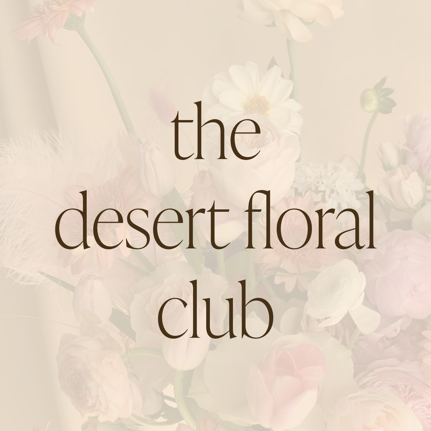 Desert Floral Club